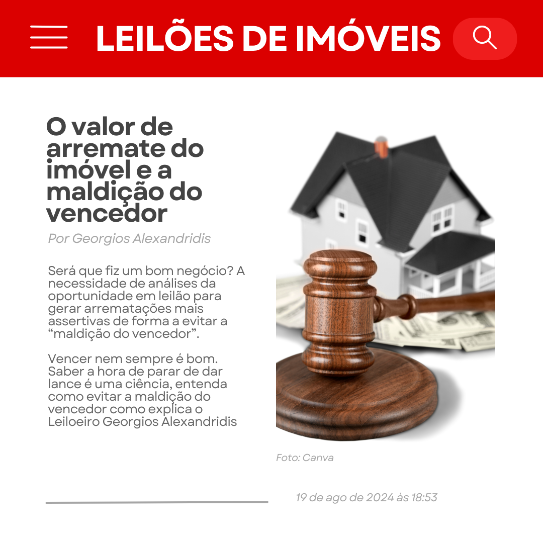O VALOR DE ARREMATE DO IM�VEL E A MALDI��O DO VENCEDOR