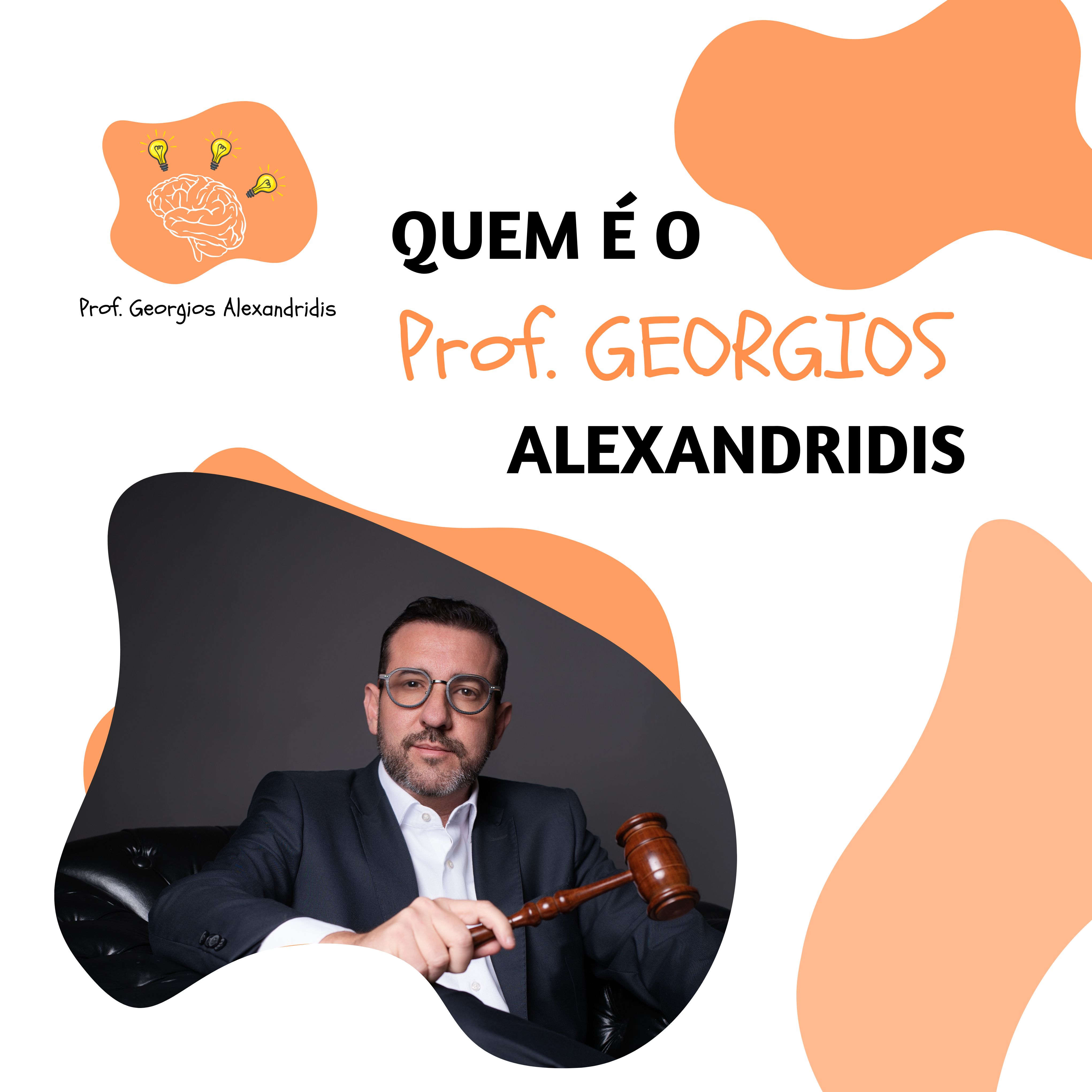 Quem � o Prof. Georgios Alexandridis?